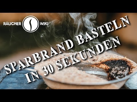 Sparbrand basteln in 30 Sekunden (Räucherwiki Folge 18)