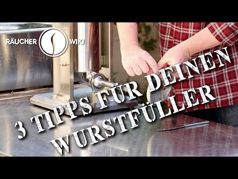 Drei Tipps für Deinen Wurstfüller (Räucherwiki Folge 12)