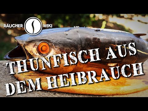 Ganzer Thunfisch aus dem Heißrauch (Räucherwiki Folge 34)