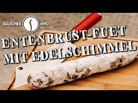 Entenbrust-Fuet mit Edelschimmel (Räucherwiki Folge 29)