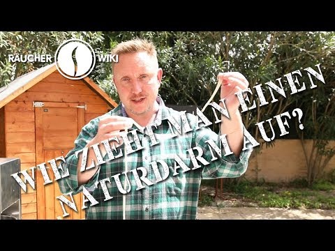 Darm zum Wursten aufziehen (Räucherwiki Folge 10)